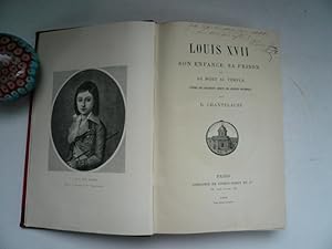 Louis XVII son enfance. Sa prison., 1884, HOFBIBLIOTHEK WITTEL