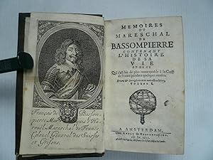 Memoires Du Mareschal De Bassompierre., vol. I, 1692