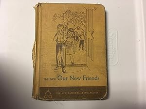 Seller image for THE NEW OUR NEW FRIENDS CATHEDRAL EDITION for sale by Betty Mittendorf /Tiffany Power BKSLINEN