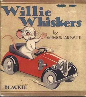 Seller image for The Adventures of Willie Whiskers for sale by Peakirk Books, Heather Lawrence PBFA