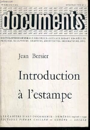 Imagen del vendedor de INTRODUCTION A L'ESTAMPE - N DOUBLE 9/10 - GENERALITES N2 */ LES CAHIERS D'ART-DOCUMENTS Nos 105/106 a la venta por Le-Livre