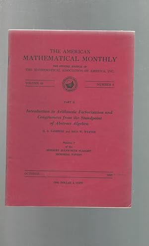 Immagine del venditore per Introduction to Arithmetic Factorization and Congruences from the Standpoint of Abstract Algebra.American Mathematical Monthly, Vol. 65, No. 8; October 1958 (supplement) venduto da Dorley House Books, Inc.