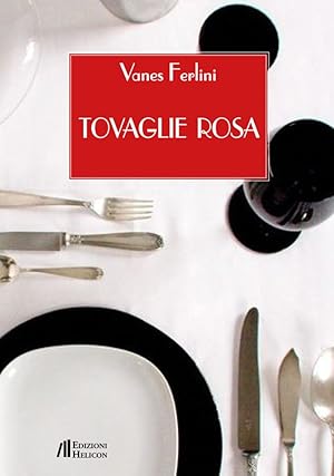 Seller image for Tovaglie rosa for sale by Libro Co. Italia Srl