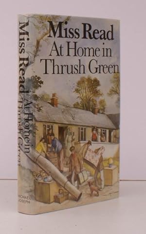 Seller image for At Home in Thrush Green. Illustrated by J. S. Goodall. BRIGHT, CLEAN COPY IN UNCLIPPED DUSTWRAPPER for sale by Island Books
