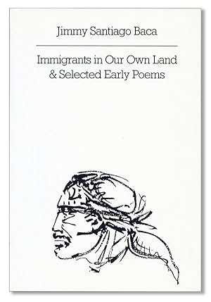 Bild des Verkufers fr Immigrants in Our Own Land & Selected Early Poems zum Verkauf von Lorne Bair Rare Books, ABAA