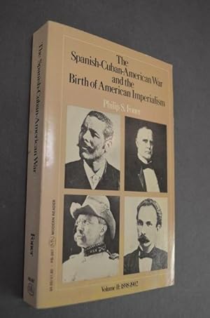 Image du vendeur pour The Spanish-Cuban-American War and the Birth of American Imperialism, 1898-1902 mis en vente par George Strange's Bookmart