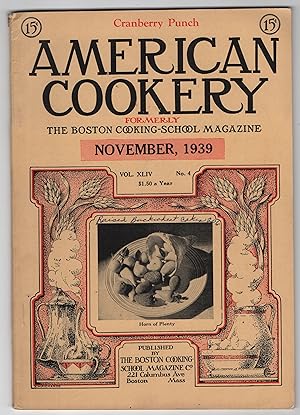 American Cookery Magazine for November 1939 // The Photos in this listing are of the magazine tha...