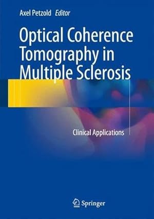 Optical Coherence Tomography in Multiple Sclerosis : Clinical Applications