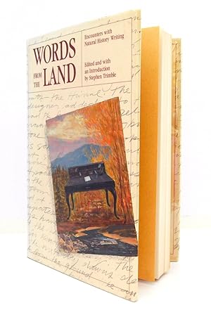 Words from the Land: Encounters With Natural History Writing