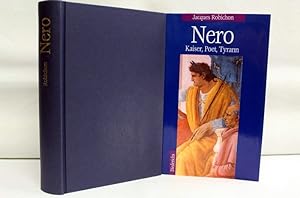 Nero : Kaiser, Poet, Tyrann