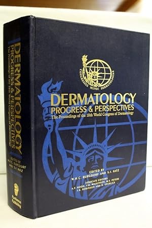 Seller image for Dermatology : progress & perspectives the proceedings of the 18th World Congress of Dermatology, New York, June 12 - 18, 1992 for sale by Antiquariat Bler