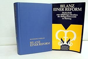 Bilanz einer Reform : Denkschrift zum 450jährigen Bestehen d. Philipps-Univ. zu Marburg