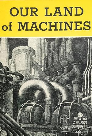 Seller image for Our Land of MAchines Little Wonder Book 504 for sale by Epilonian Books