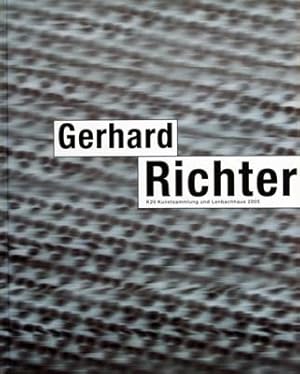 Bild des Verkufers fr Gerhard Richter : [anllich der Ausstellung Gerhard Richter, K20-Kunstsammlung Nordrhein-Westfalen, Dsseldorf, 12. Februar bis 16. Mai 2005 ; Stdtische Galerie im Lenbachhaus und Kunstbau, Mnchen, 4. Juni bis 21. August 2005]. Hrsg. von der Kunstsammlung Nordrhein-Westfalen. Mit einem Essay von und dem Werkverz. 1993 - 2004. [Katalogred. Anette Kruszynski] zum Verkauf von Galerie Joy Versandantiquariat  UG (haftungsbeschrnkt)