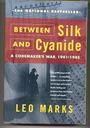 Seller image for Between Silk and Cyanide for sale by Scorpio Books, IOBA