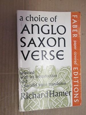 Image du vendeur pour [(A Choice of Anglo-Saxon Verse)] [Author: Richard Hamer] published on (June, 2006) mis en vente par Goldstone Rare Books