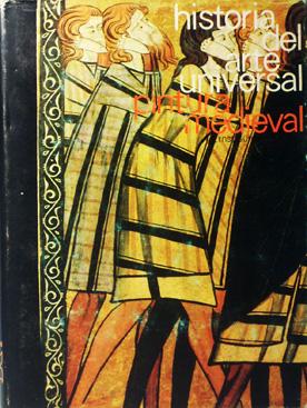 Pintura medieval. Historia del Arte Universal