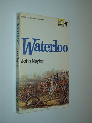 Immagine del venditore per Waterloo (British Battles Series) venduto da Rodney Rogers