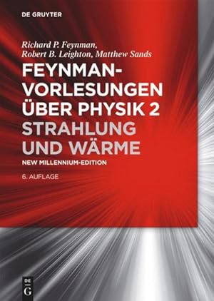 Bild des Verkufers fr Feynman Vorlesungen ber Physik 2 : Strahlung und Wrme zum Verkauf von AHA-BUCH GmbH