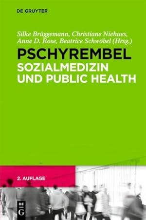 Seller image for Pschyrembel Sozialmedizin und Public Health for sale by BuchWeltWeit Ludwig Meier e.K.