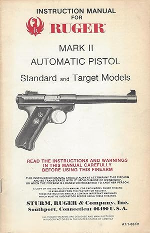 Instruction Manual for Ruger Mark II Automatic Pistol Standard and Target Models.