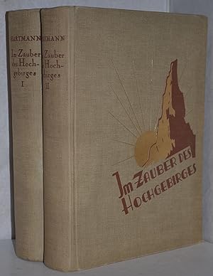 Im Zauber des Hochgebirges. Alpine Stimmungsbilder. Bergländischer Familienschatz. 2 Bände. 7.-11...