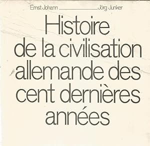 Imagen del vendedor de Histoire de la civilisation allemande des cent dernires annes a la venta por Joie de Livre