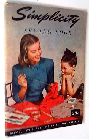 SIMPLICITY SEWING BOOK Helpful Hints for Beginners and Experts