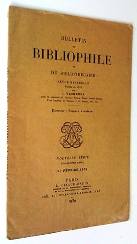 Bulletin du bibliophile te du bibliothécaire, revue mensuelle, nouvelle série (dix-huitième année...