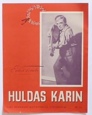 Huldas Karin. Arrangerad för luta och piano av Nils B. Söderström.