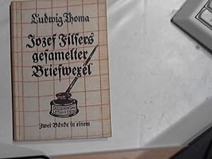 Jozef Filsers gesamelter Briefwexel. Zwei Bände in einem. 1. Teil: 96. - 105. Tsd. 2. Teil: 52. -...