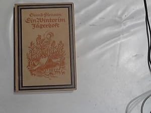 Ein Winter im Jägerhofe. Berechtigte übertragung aus dem Dänischen von Erich von Mendelssohn. 13....