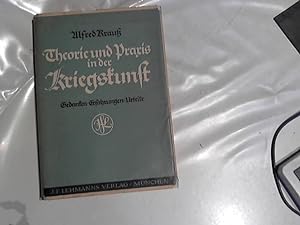 Bild des Verkufers fr Theorie und Praxis in der Kriegskunst. 1. Aufl. zum Verkauf von Der ANTIQUAR in LAHR, Werner Engelmann