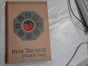 Bild des Verkufers fr Meine Tibetreise. 2. Ausg. in einem Bande zum Verkauf von Der ANTIQUAR in LAHR, Werner Engelmann