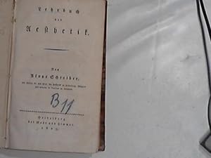 Bild des Verkufers fr Lehrbuch der Aesthetik. 1. Aufl. zum Verkauf von Der ANTIQUAR in LAHR, Werner Engelmann