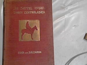 Im Sattel durch Zentralasien. 1. Aufl.