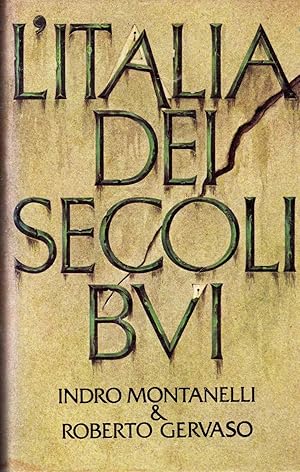 Seller image for L'Italia dei secoli bui. Milano, CDE. In 8vo, leg. edit. sopracop. col,, pp. 524 for sale by NATURAMA