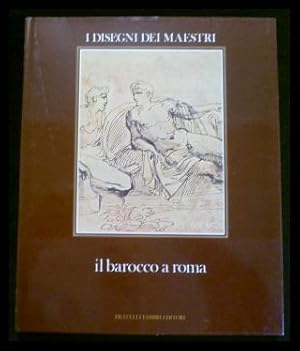 Seller image for I disegni dei maestri 14: il barocco a roma for sale by ANTIQUARIAT Franke BRUDDENBOOKS