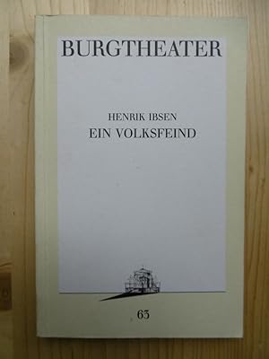 Ein Volksfeind. Schauspiel in fünf Akten. Herausgeber: Burgtheater Wien.