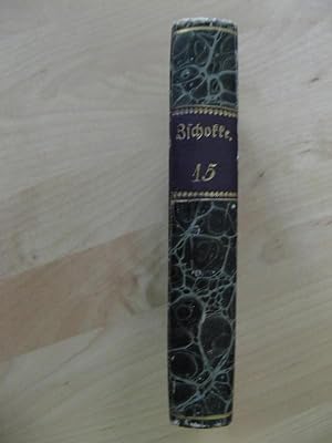Heinrich Zschokke's ausgewählte Schriften. Fünfzehnter Theil.