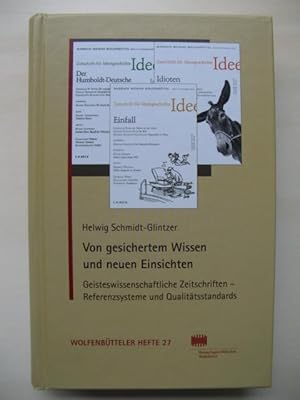 Von gesichertem Wissen und neuen Einsichten. Dokumentation einer Expertentagung zum Thema "Geiste...