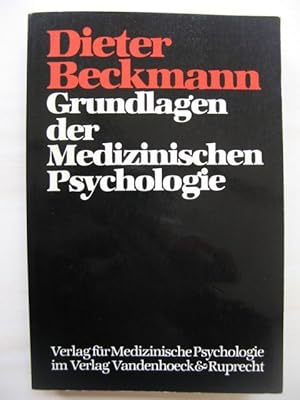 Grundlagen der Medizinischen Psychologie. Ein Lehrbuch.
