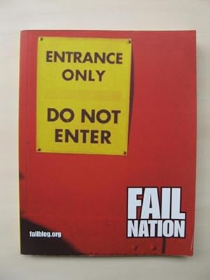 Fall Nation. A Visual Romp Through the World of Epic Fails.