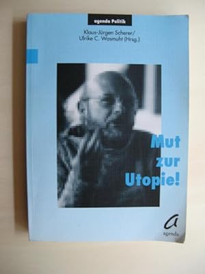 Mut zur Utopie. [Festschrift für Fritz Vilmar]