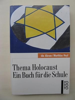 Thema Holocaust: Ein Buch für die Schule.