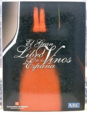 El Gran Libro De Los Vinos De España