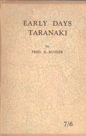 Bild des Verkufers fr Early Days, Taranaki zum Verkauf von Masalai Press