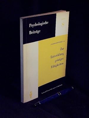 Zur Entwicklung geistiger Fähigkeiten (Konferenzbericht) - aus der Reihe: Psychologische Beiträge...