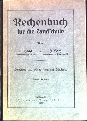 Bild des Verkufers fr Rechenbuch fr die Landschule; siebentes und achtes [neuntes] Schuljahr zum Verkauf von books4less (Versandantiquariat Petra Gros GmbH & Co. KG)