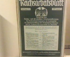 Reichsarbeitsblatt Amtsblatt des Reichs = und Preußischen Arbeitsministerium, Des Reichsversicher...